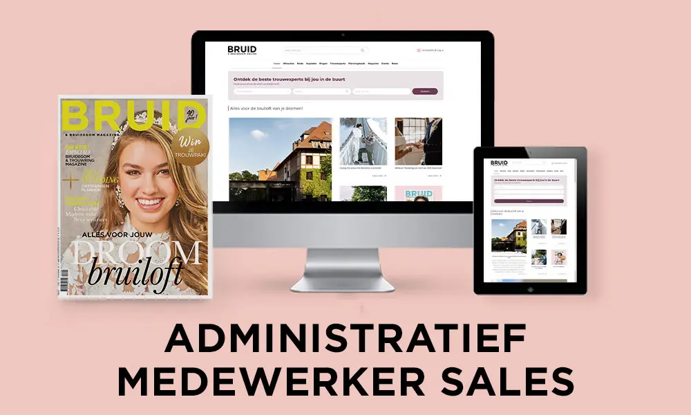 Administratief Medewerker Sales bij Bruidmedia